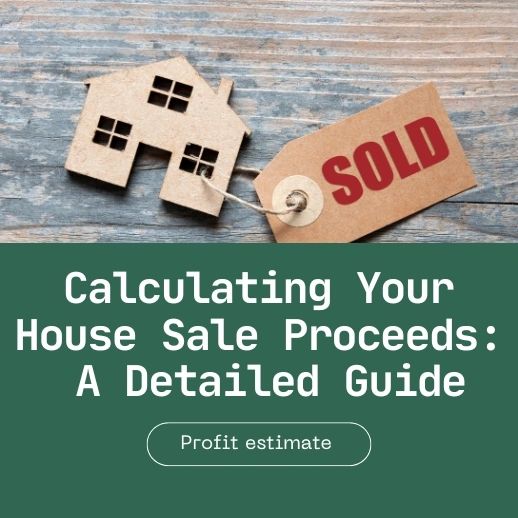 How Much Will I Get after Selling My House